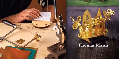 Thomas Mann Metal Artist: Learn to Saw & Cold Connections