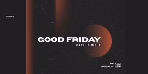 Good Friday Worship Night