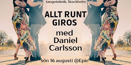 Allt runt giros - temakurs med Daniel Carlsson