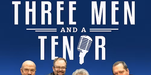 The Three Men and a Tenor Show