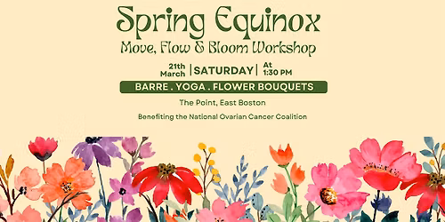 Spring Equinox: Move, Flow & Bloom Workshop