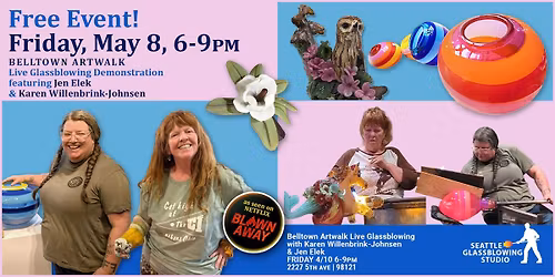 Belltown Artwalk Featuring Jen Elek & Blown Away's Karen Willenbrink-Johnsen