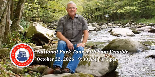 National Park Tour with Sam Venable