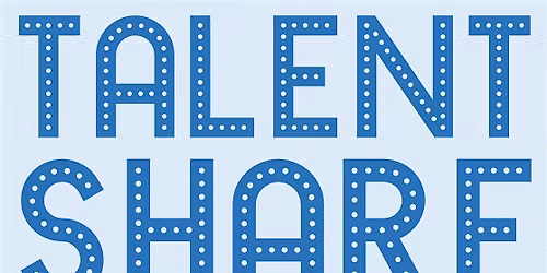 Talent Share!