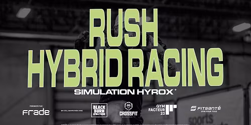 RUSH HYBRID RACING - Simulation Hyrox*