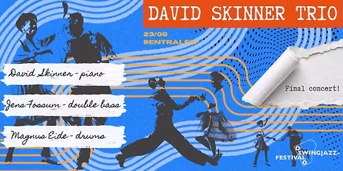 David Skinner Trio - Oslo Swingjazzfestival 2026