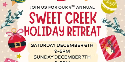 \ud83c\udf84Sweet Creek Holiday Retreat\ud83c\udf84