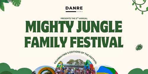 Mighty Jungle Family Festival 2025