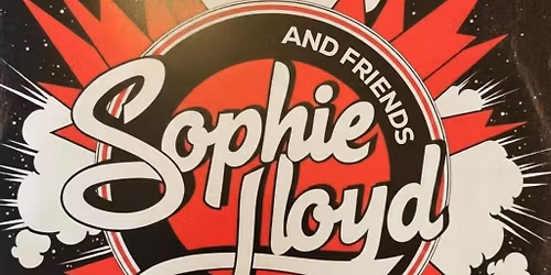Sophie Lloyd & Friends