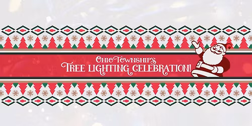Ohio Township's Tree Lighting Celebration