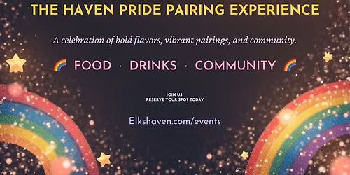 Taste the Rainbow: The Haven Pride Pairing Experience