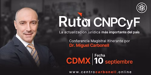 CDMX | Ruta CNPCyF: Actualizaci\u00f3n en Movimiento