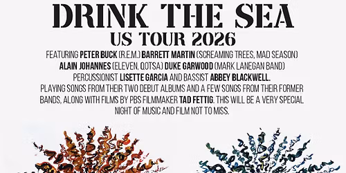 Drink The Sea at Aladdin Theater