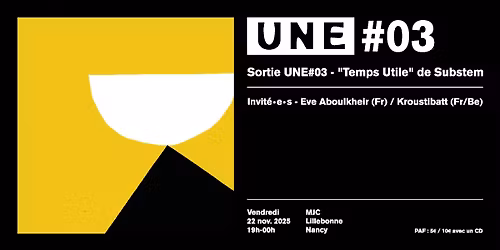 UNE#3 - RELEASE PARTY - SUBSTEM