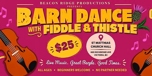 Fiddle & Thistle Urban Barn Dance with Q. Brooke Bachand & Friends