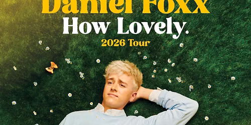 Daniel Foxx: How Lovely