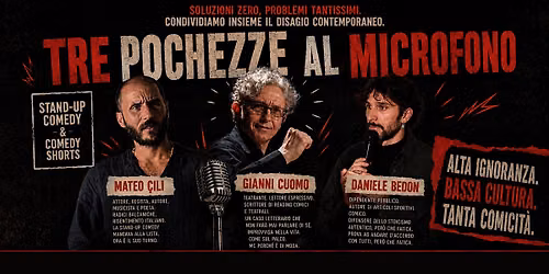Tre pochezze al microfono \u2013 Stand-up comedy gratuito