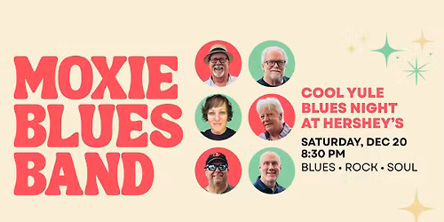 Moxie Blues Holiday Blues Night at Hershey's
