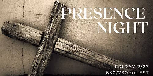 Presence Night