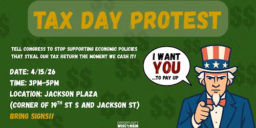 Tax Day Protest: La Crosse