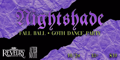 NIGHTSHADE \ud83e\udd40 Fall Ball