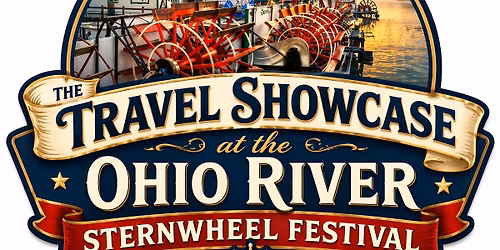 The Travel Showcase at the Ohio River Sternwheel Festival