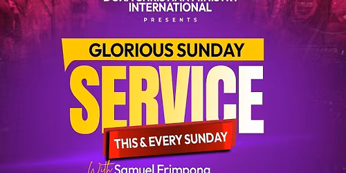 GLORIOUS SUNDAY SERVICE