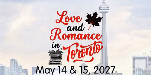 Love and Romance in Toronto 3rd Edition