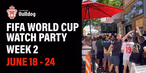 Week 2: FIFA World Cup Watch Party