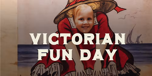 Victorian Fun Day