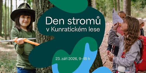 Den strom\u016f v Kunratick\u00e9m lese 2026