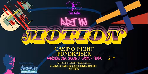Art In Motion - Annual Casino Night