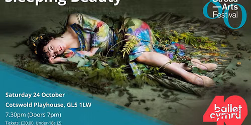 Stroud Arts Festival 80th Celebration: Sleeping Beauty - Ballet Cymru