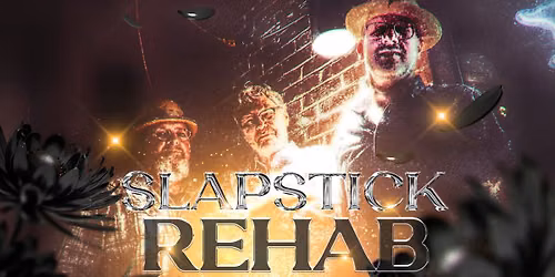 Slapstick Rehab at Havana Jack's Cigar Factory