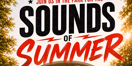 Sounds of Summer at Capaha Park