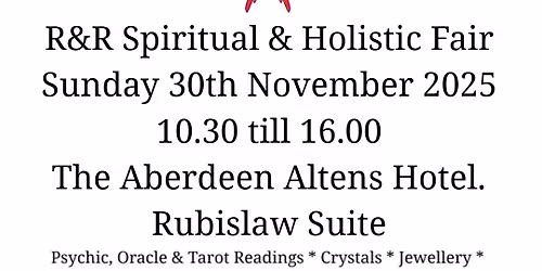R&R Holistic & Spiritual Fair, Aberdeen