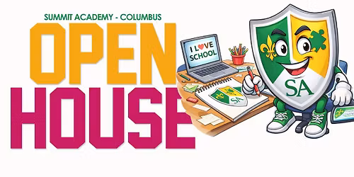 Summit Academy - Columbus Open House
