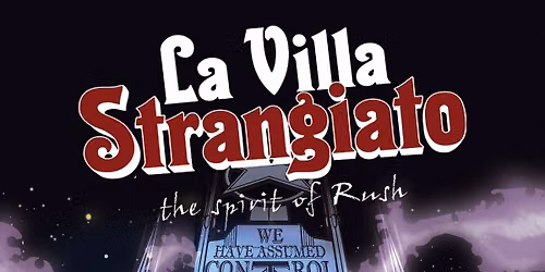 La Villa Strangiato - The Spirit of Rush