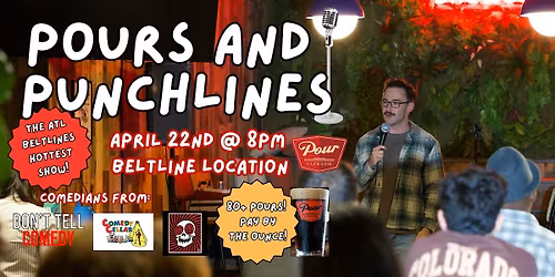 Pours & Punchlines | Stand-Up Comedy Showcase | ATL Beltline