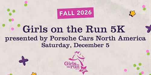 Fall 2026 Girls on the Run Georgia 5K presented by Porsche Cars North America