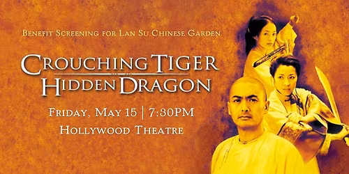 Crouching Tiger, Hidden Dragon \u81e5\u864e\u85cf\u9f8d (35mm) \u2013 Benefit Screening at Hollywood Theatre