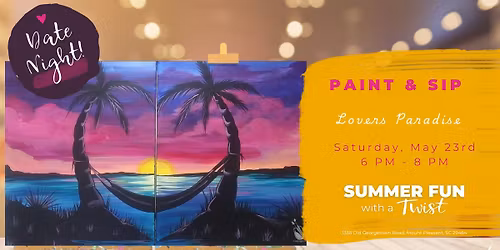 *BFF\/DATENIGHT* Mount Pleasant Guided Painting Event