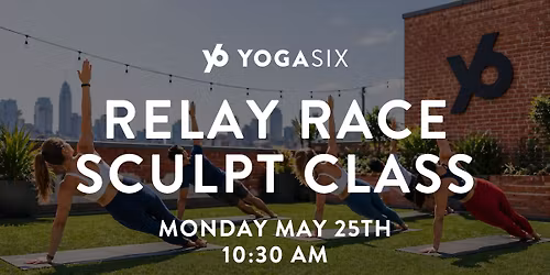 Memorial Day Relay Race Style Sculpt Class