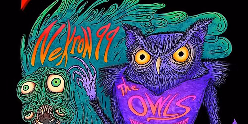 Nekron 99, The Owls, Wild Metanoia
