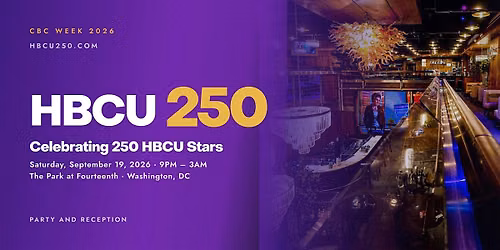 HBCU 250 Party
