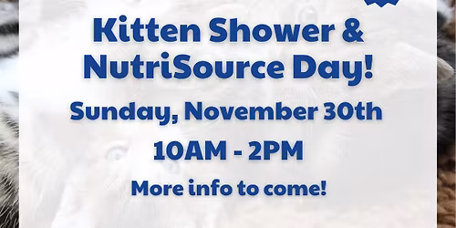 Kitten Shower & NutriSource Day