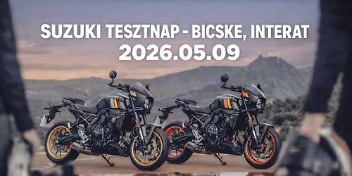 SUZUKI TESZTNAP - BICSKE , INTERAT 