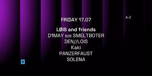 17.07 TOFFLER Presents L\u00d8IS and friends