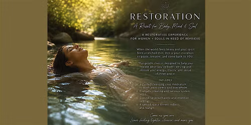 RESTORATION: A Reset for Body, Mind & Soul