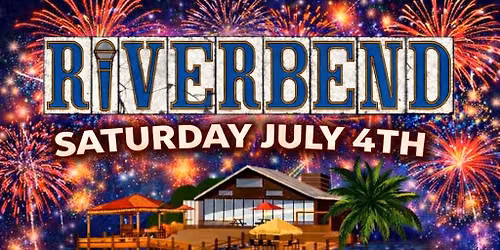 4th of July at the Bayou Restaurant and Tiki Bar